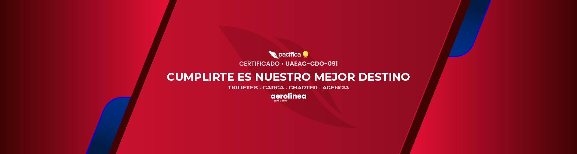 Cumplirte es nuestro mejor destino - Pacífica