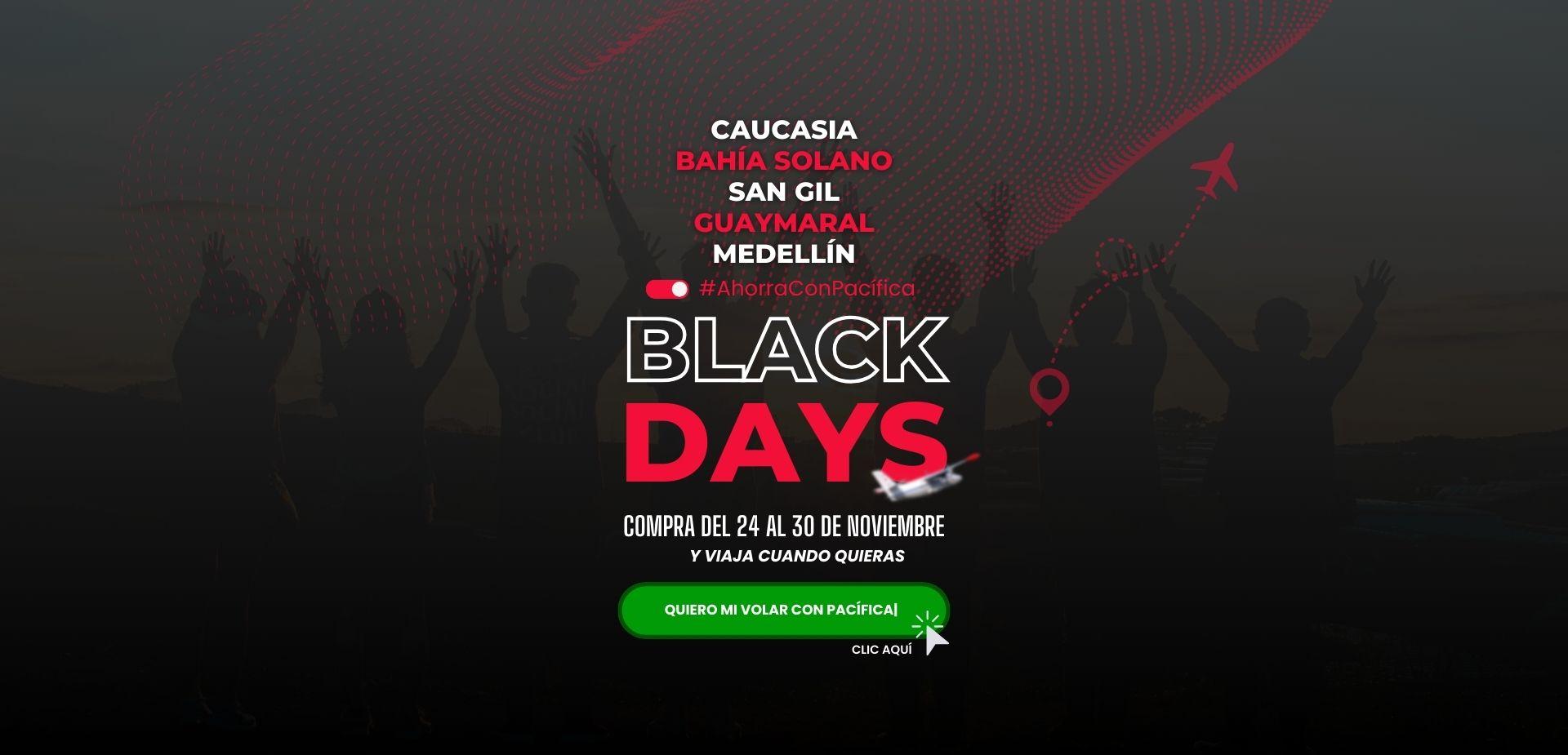 Black Days Destinos Pacífica 