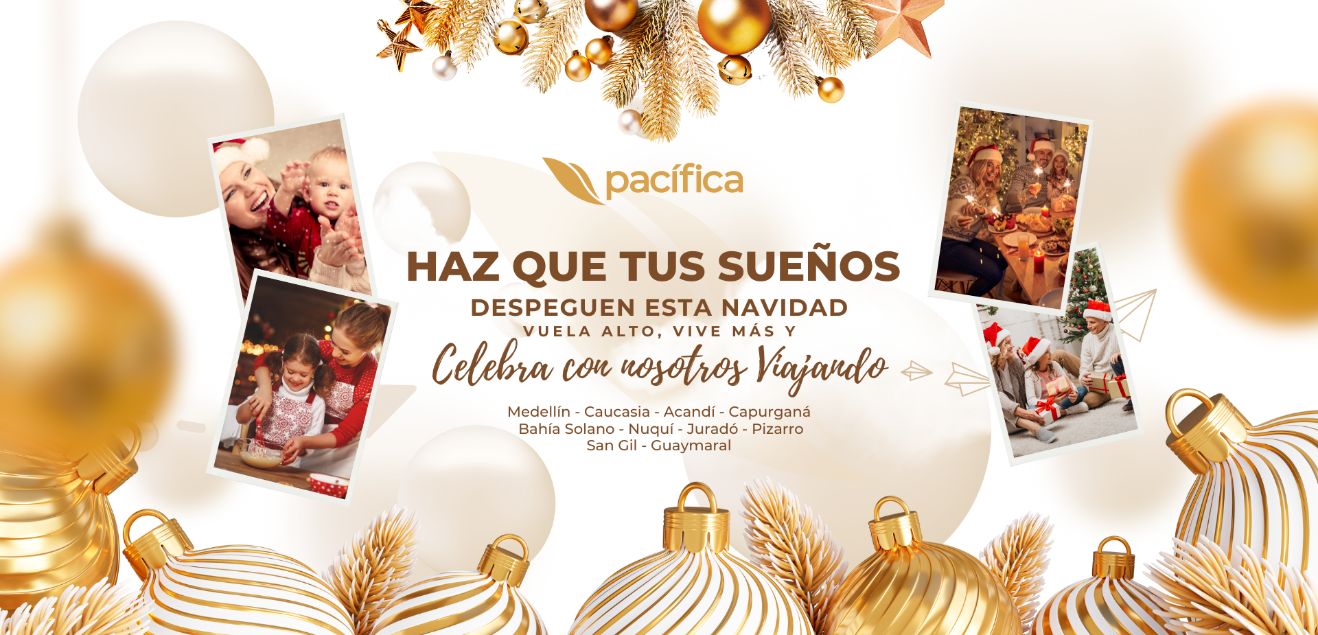 Haz que tus sueños despeguen esta Navidad • Pacífica